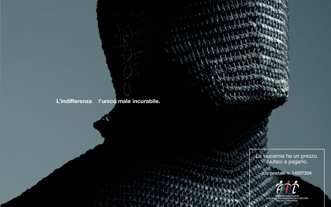 L’indifferenza è l’unico male incurabile.