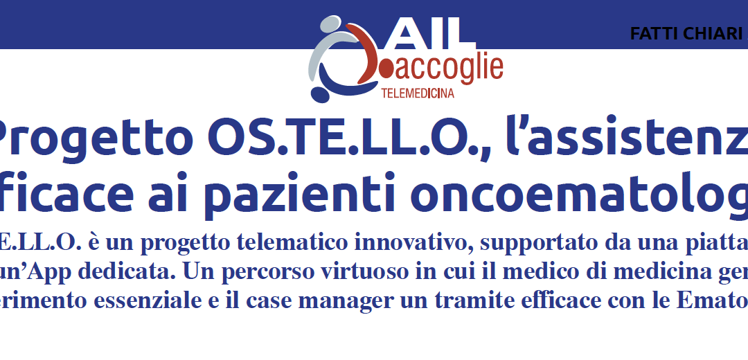 Progetto OS.TE.LL.O., l’assistenza efficace ai pazienti oncoematologici